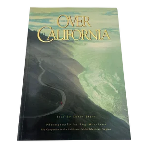 Over California by Kevin Starr and Reg Morrison