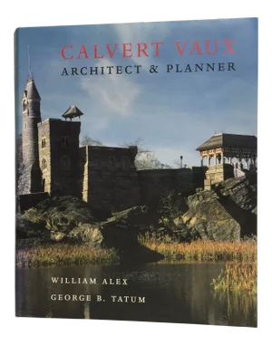 Calvert Vaux Architect and Planner Book