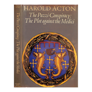 "The Pazzi Conspiracy: The Plot Against the Medici" 1979 Acton, Harold