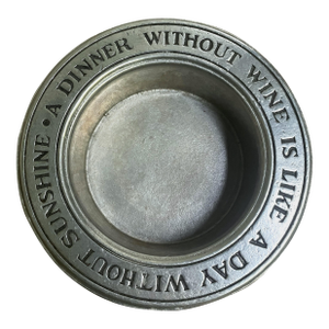 Mid 20th Century 'A Dinner Without Wine Is Like a Day Without Sunshine' Wilton Armetale Bottle Coaster