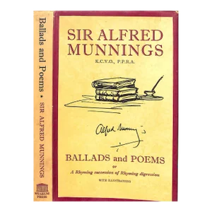 "Ballads and Poems" 1957 Munnings, Sir Alfred