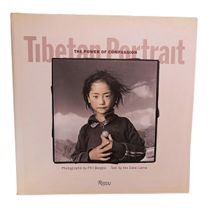 Tibetan Portrait, the Power of Compassion, by the Dalai Lama, Photos by Phil Borges Hardback With Jacket, Autographed