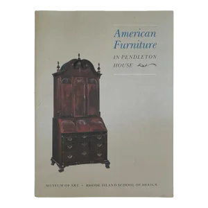 American Furniture in Pendleton House