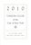 [115] pp. The Union Club Of The City Of New York 2010 6 3/4" x 4 1/2" The Union Club of the City of New York (commonly...