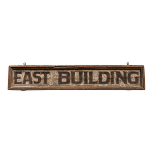 Vintage “East Building” Painted Wood Directional Sign