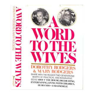 "A Word to the Wives" 1970 Rodgers, Dorothy & Mary For Sale