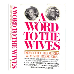 "A Word to the Wives" 1970 Rodgers, Dorothy & Mary