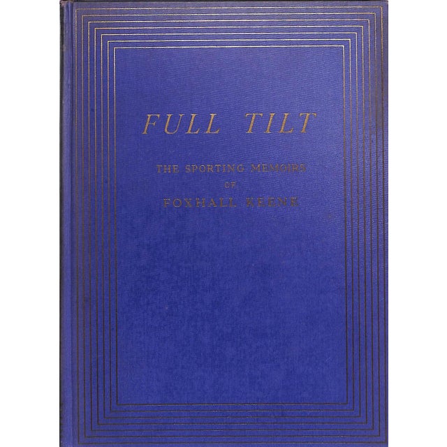 "Full Tilt: The Sporting Memoirs of Foxhall Keene" Book 1938 For Sale - Image 12 of 12