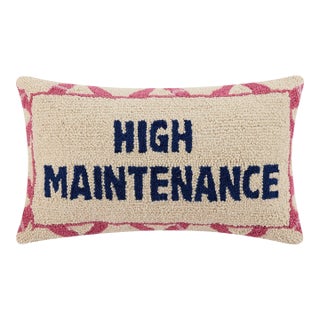 High Maintenance Hook Pillow, 12" x 20" For Sale