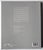 Mondrian || Nicholson in Parallel, 2012 High Quality Softcover Museum Publication 10 1/2 × 8 1/2 × 9/20 in 26.7 × 21.6 ×...