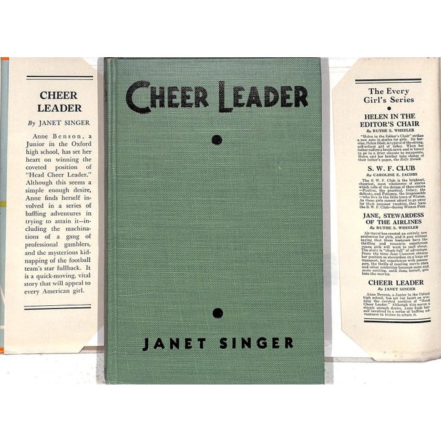 SINGER, Janet [250] pp. The Goldsmith Publishing Company Ever Girls Series 1934 7 1/2" x 5 1/4" Jacket design by Two...