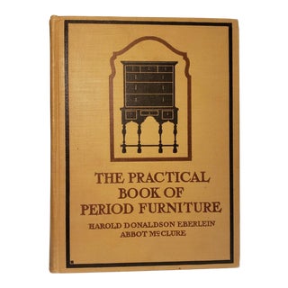 1914 Antique The Practical Book of Period Furniture English American Colonial French Eberlein For Sale