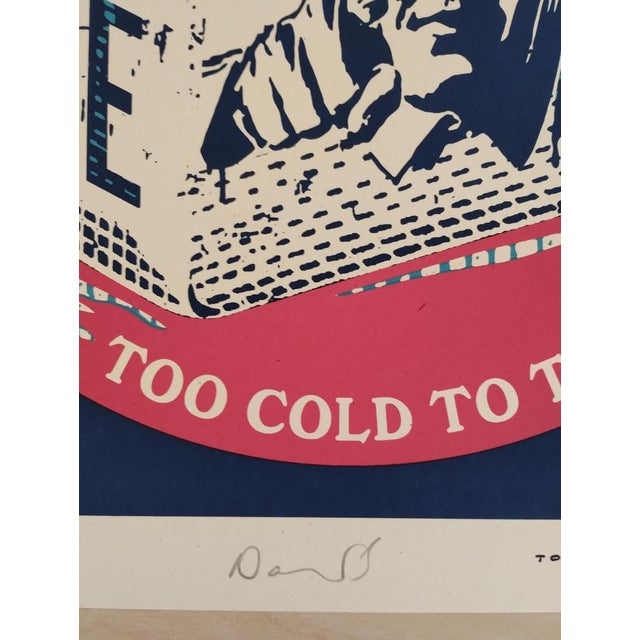 Shepard Fairey, ICE Too Cold to Thaw, Silkscreen Print For Sale - Image 7 of 11