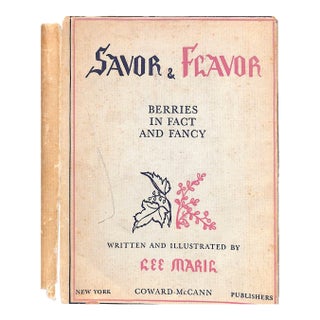 "Savor & Flavor: Berries in Fact and Fancy" 1944 Maril, Lee For Sale