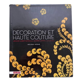 Decoration Et Haute Couture Book by Helene Guene For Sale