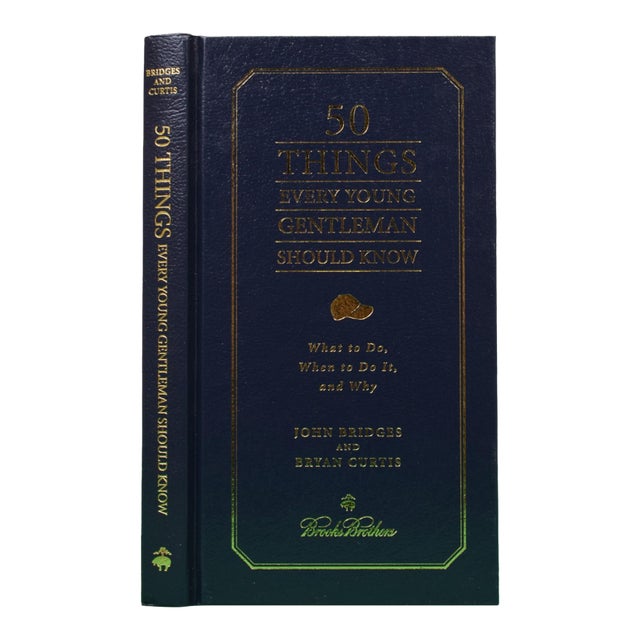 "50 Things Every Young Gentleman Should Know" 2006 Bridges, John and Curtis, Bryan For Sale