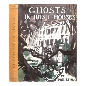 "Ghosts in Irish Houses" 1947 Reynolds, James