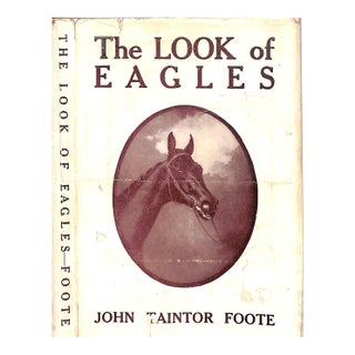 "The Look of Eagles" 1936 Foote, John Taintor For Sale