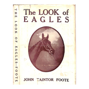 "The Look of Eagles" 1936 Foote, John Taintor