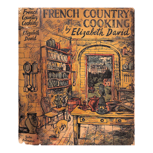 "French Country Cooking" 1954 David, Elizabeth