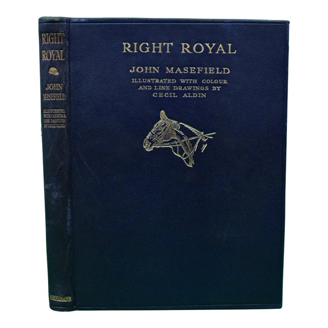 "Right Royal" 1922 Masefield, John For Sale