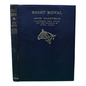 "Right Royal" 1922 Masefield, John