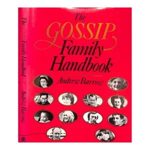 "The Gossip Family Handbook" 1983 Barrow, Andrew