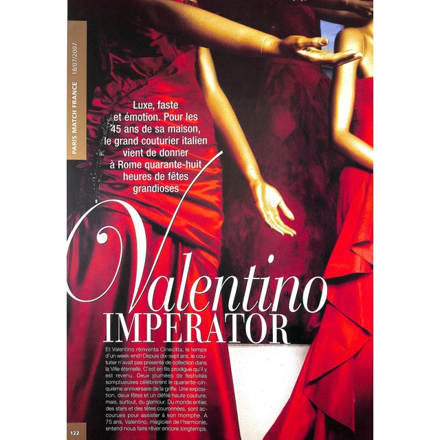 [207] pp. 2007 15 1/4" x 11 1/2" Italian fashion designer Valentino marked the 45th anniversary of his design house on...