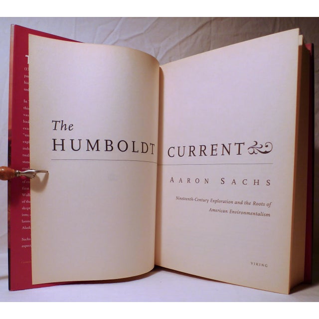 Paper 2000s Illustrated Hardcover Book, Aaron Sachs the Humboldt Current - Nineteenth-Century Exploration and the Roots of American Environmentalism For Sale - Image 7 of 13