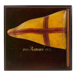 1902 "Renown" 1904 Burgee Flag Plaque Provenance: The Susie Hilfiger Collection For Sale