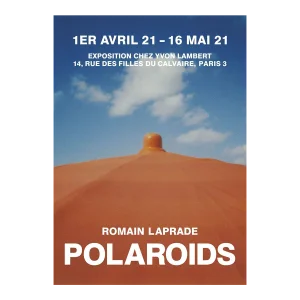 2021 Romain Laprade Polaroids Poster
