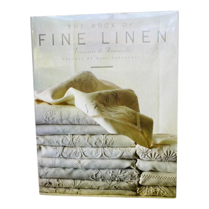 The Book of Fine Linen by Francoise De Bonneville