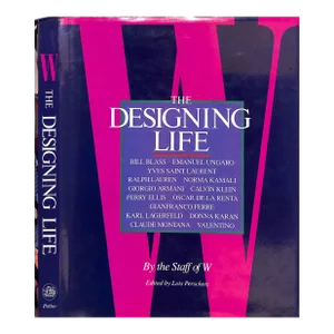 "The Designing Life by the Staff of W" 1987 Perschetz, Lois