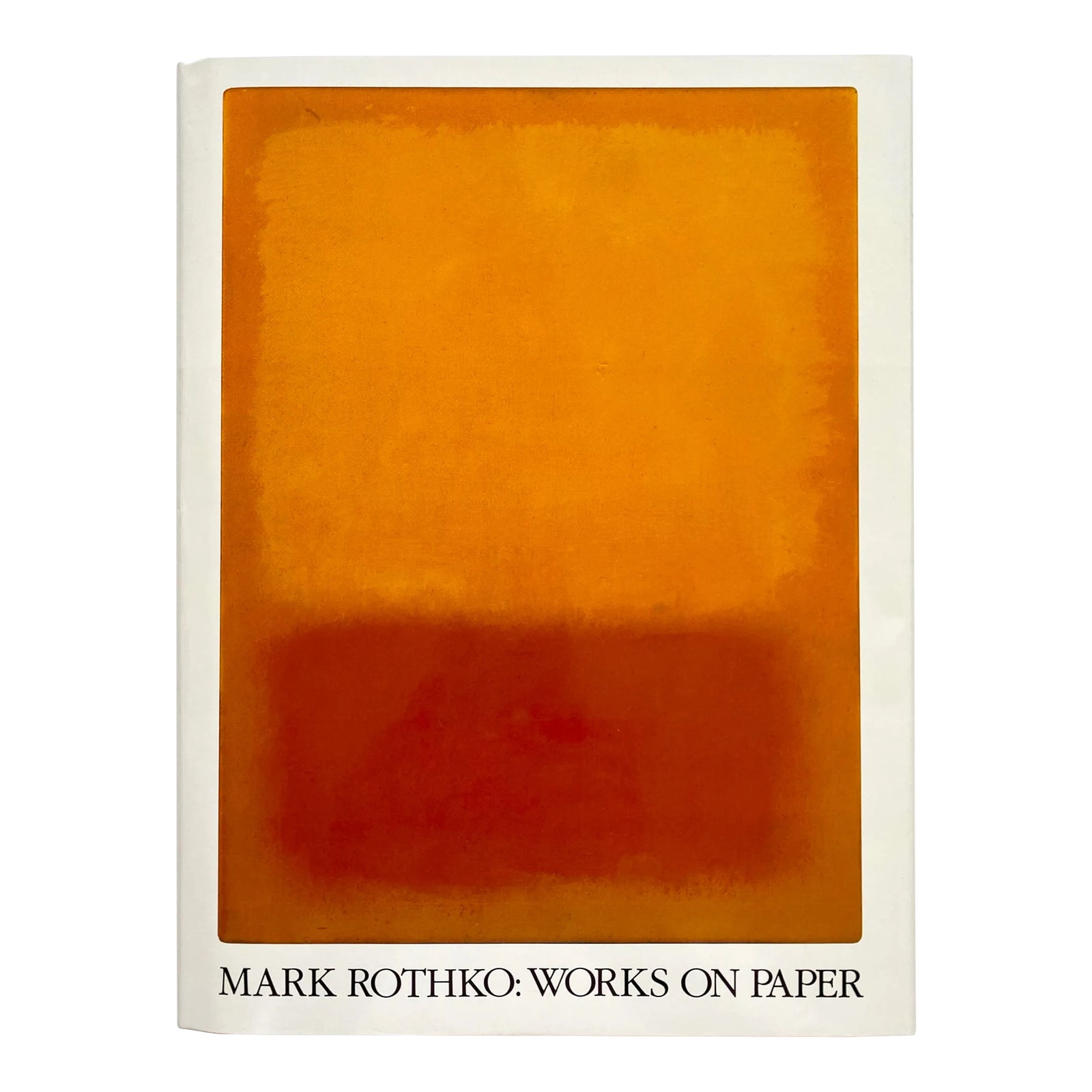 Mark Rothko : Works on Paper 