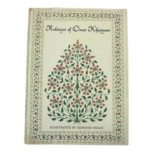 1952 Rubaiyat of Omar Khayyam Hard Cover Book With Dust Jacket Illustrated by Edmund Dulac
