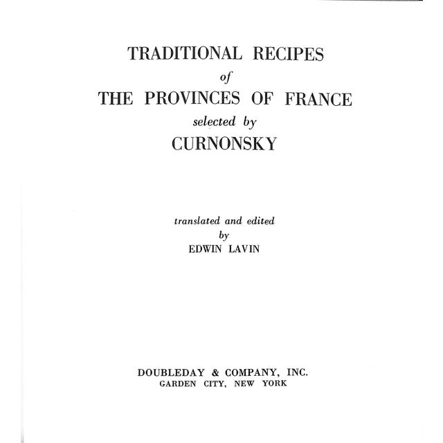 White "Traditional Recipes of the Provinces of France Selected by Curnonsky" 1961 Lavin, Edwin [Translated and Edited By] For Sale - Image 8 of 12