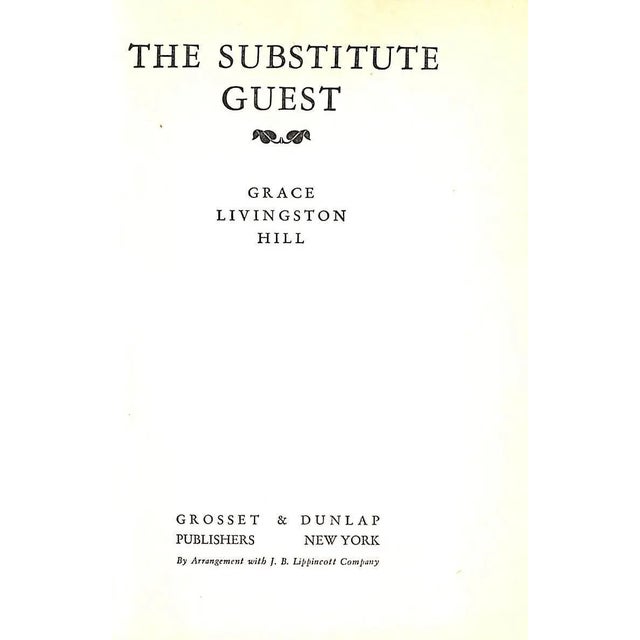 HILL, Grace Livingston [319] pp. Grosset & Dunlap 1936 7 3/4" x 5 1/2" When Alan Monteith decides to help a friend in need...