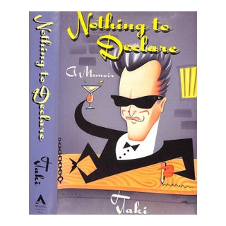 "Nothing to Declare: A Memoir" 1991 Taki For Sale