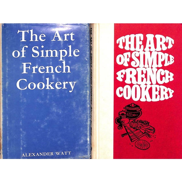 Traditional "Paris Bistro Cookery & the Art of Simple French Cookery" 1967 Watt, Alexander For Sale - Image 3 of 12