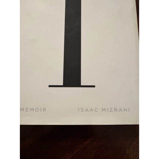 Contemporary Signed "I, a Memoir" by Isaac Mizrahi For Sale - Image 3 of 11