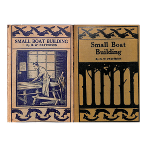 "Small Boat Building" 1934 Patterson, h.w.
