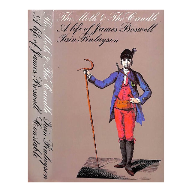 "The Moth and the Candle a Life of James Boswell" 1984 Finlayson, Iain For Sale