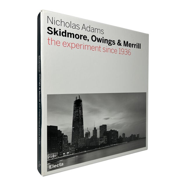 2000s Illustrated Quarto, Nicholas Adams Skidmore, Owings & Merrill: The Experiment Since 1936 - 1 Book For Sale