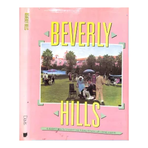 "Beverly Hills" 1988 Beverly Hills Historical Society