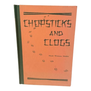 First Edition Signed Copy of Chopsticks and Clogs by the Author For Sale