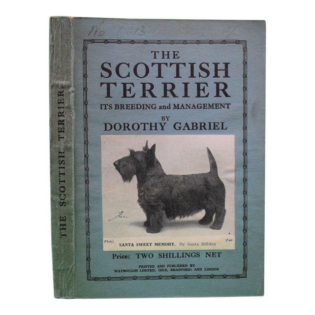 "The Scottish Terrier: Its Breeding and Management" 1938 Gabriel, Dorothy For Sale