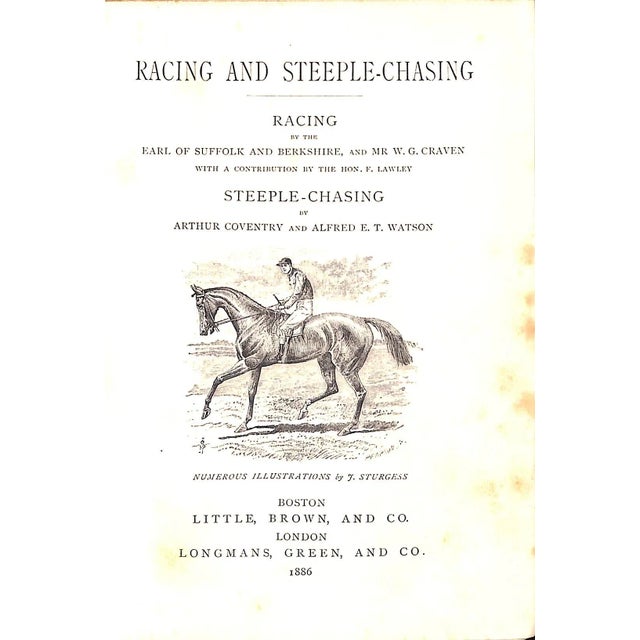 Traditional "The Badminton Library: Racing and Steeple-Chasing" 1886 Earl of Suffolk and Berkshire, W. G. Craven, Arthur Coventry, and Alfred E. T. Watson For Sale - Image 3 of 10