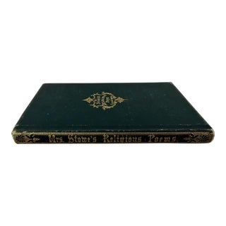 Antique 1867 Harriet Beecher Stowe Signed 1st Ed Book - Religious Poems - Autographed Stanza For Sale