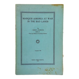 Vintage 1929 Marquis deMores at War in the Bad Lands Book For Sale