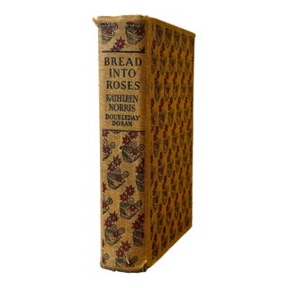Antique Book Fabric Bound - Bread Into Roses by Kathleen Norris For Sale
